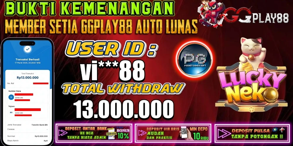 BUKTI KEMENANGAN LUCKY NEKO