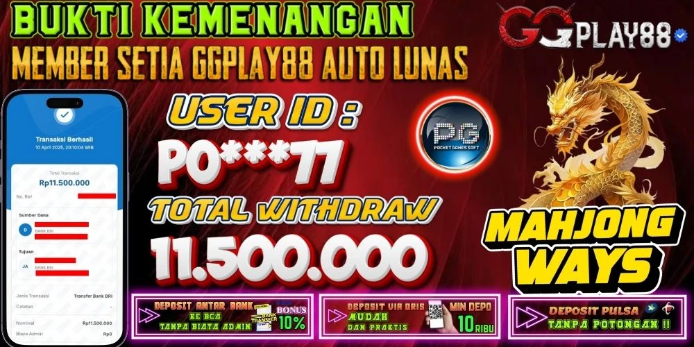 BUKTI KEMENANGAN MAHJONG WAYS