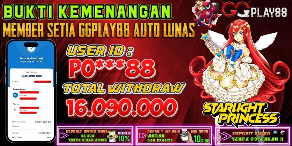 BUKTI KEMENANGAN STARLIGHT PRINCESS
