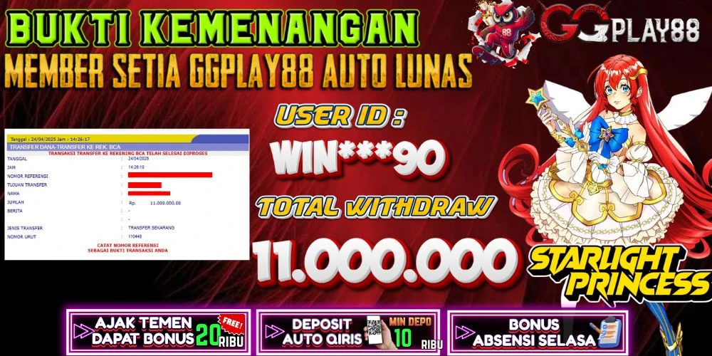 BUKTI KEMENANGAN STARLIGHT PRINCESS